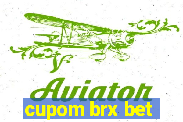 cupom brx bet